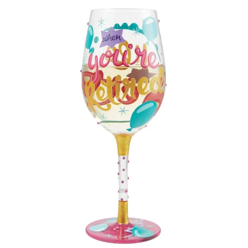 Life When Retired Wine Glass